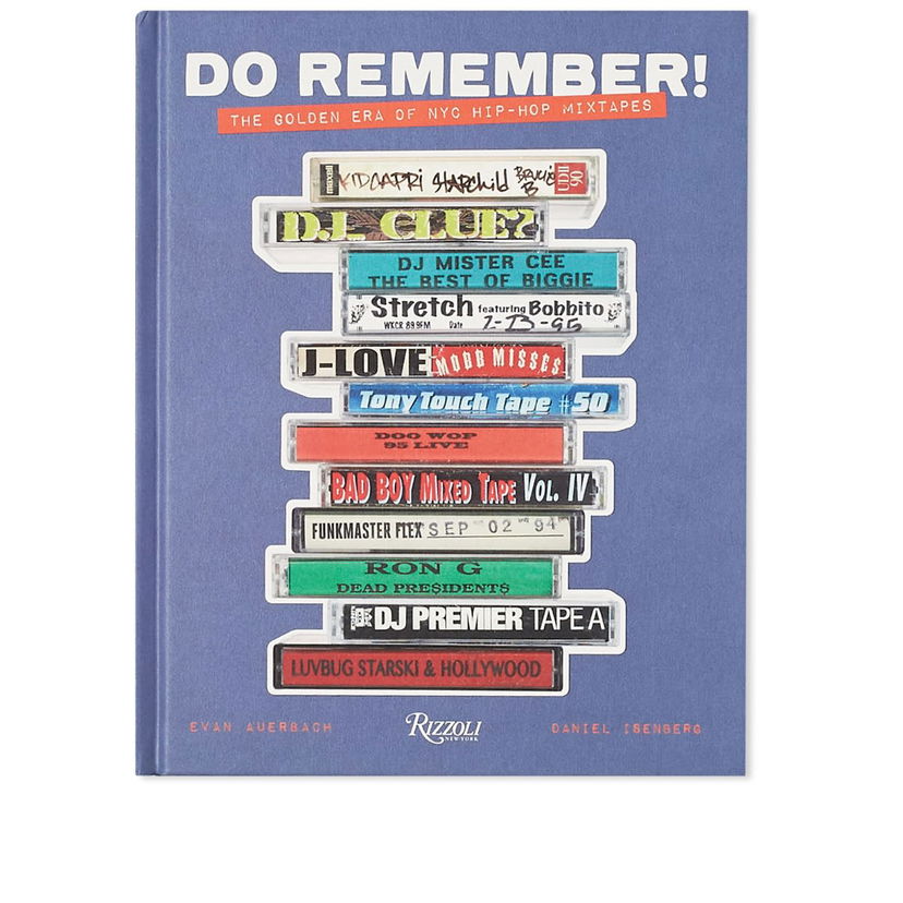 Bok och tidning Rizzoli Do Remember!: The Golden Era of NYC Hip-Hop Mixtapes Book Blå | 9780847872244